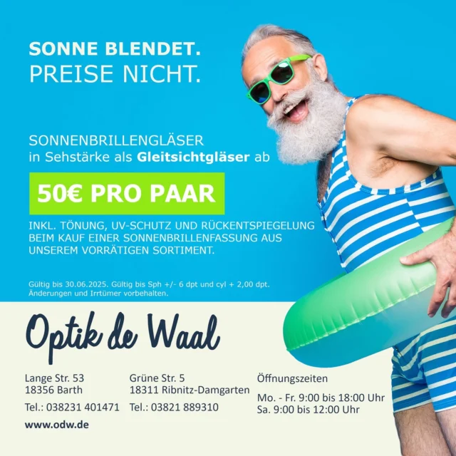 🌞 SOMMER EYE-LIGHTS 2025 🌞Die Sonne ruft und wir haben das perfekte Angebot für dich! 😎🌴🔆 Sonnenbrillengläser in Sehstärke als Gleitsichtbrille➡️ Schon ab 50€ pro Paar✔️ Inklusive Tönung✔️ 100 % UV-Schutz✔️ Rückflächen-EntspiegelungNur beim Kauf einer Sonnenbrillenfassung aus unserem vorrätigen Sortiment!📍 Aktion gültig bis 30.06.2025📏 Für Stärken bis ±6 dpt Sphäre und ±2 dpt Zylinder👉 oder.de/werbungKomm vorbei und hol dir deinen stylischen Sonnenschutz mit Sehstärke! ☀️🕶️#SommerBrille #OptikdeWaal #SonnenbrillenSale #UVSchutz #Sehstärke #Barth #Ribnitz #Augenoptik #Sonnenbrillengläser